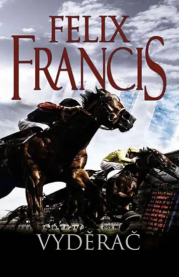 Vyděrač - Felix Francis