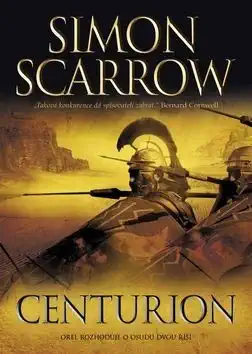 Centurion - Simon Scarrow /bazarové zboží/