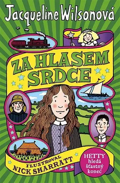 Za hlasem srdce - Jacqueline Wilsonová /bazarové zboží/