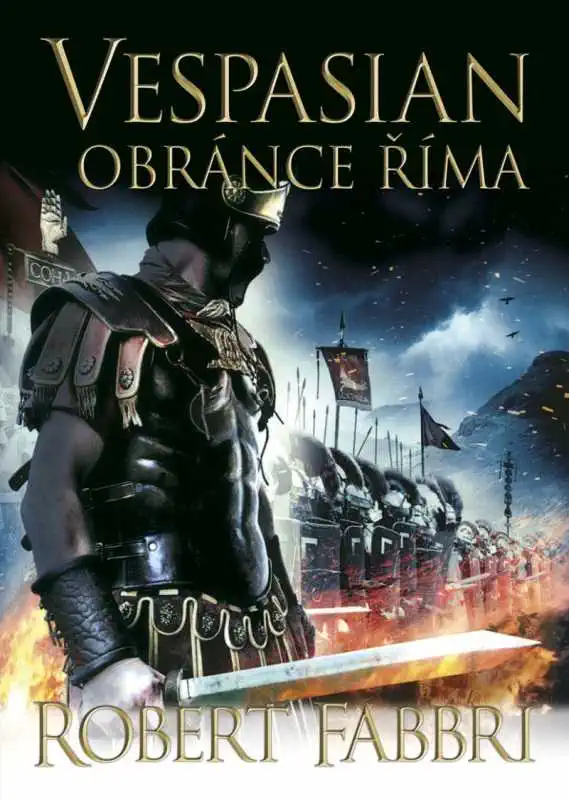Vespasián - Obránce Říma - Robert Fabbri /bazarové zboží/