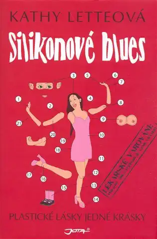 Silikonové blues - Kathy Letteová /bazarové zboží/