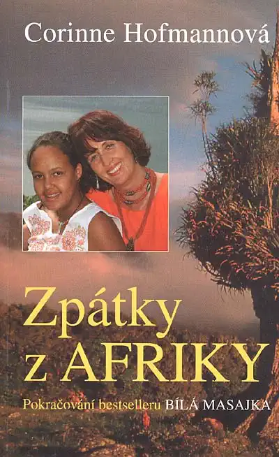 Zpátky z Afriky - Corinne Hofmannová /bazarové zboží/