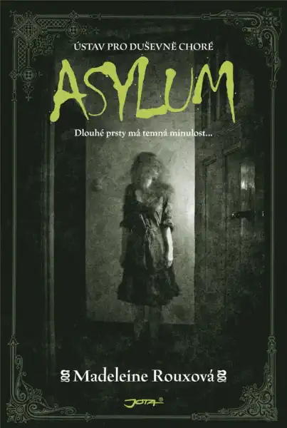 Asylum - Madeleine Rouxová /bazarové zboží/