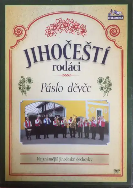 Jihočeští rodáci - Páslo děvče - DVD plast