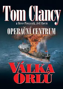 Válka orlů - Tom Clancy