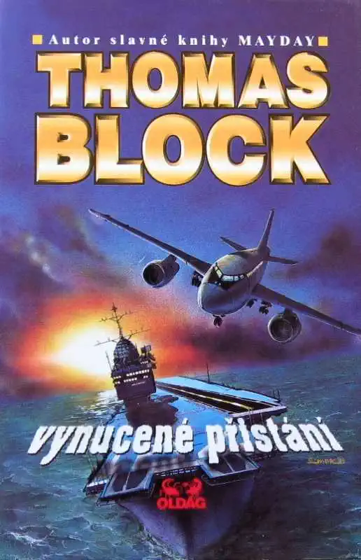 Vynucené přistání - Thomas Block