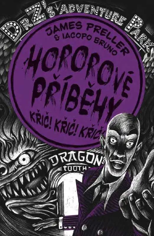 Hororové příběhy - Křič! Křič! Křič! - James Preller /bazarové zboží/