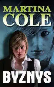 Byznys - Martina Cole /bazarové zboží/