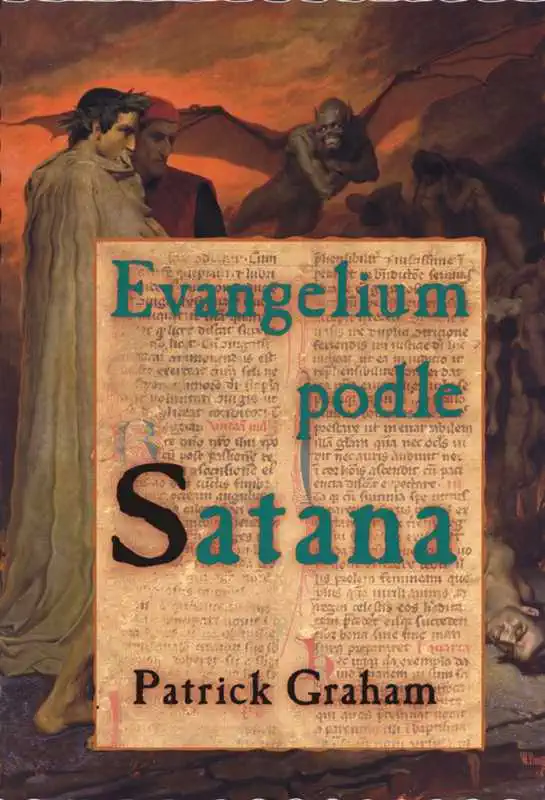 Evangelium podle Satana - Partrick Graham /bazarové zboží/