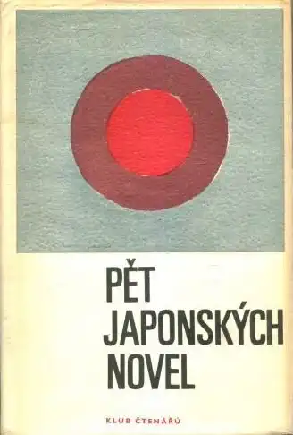 Pět japonských novel - kolektiv autorů /bazarové zboží/