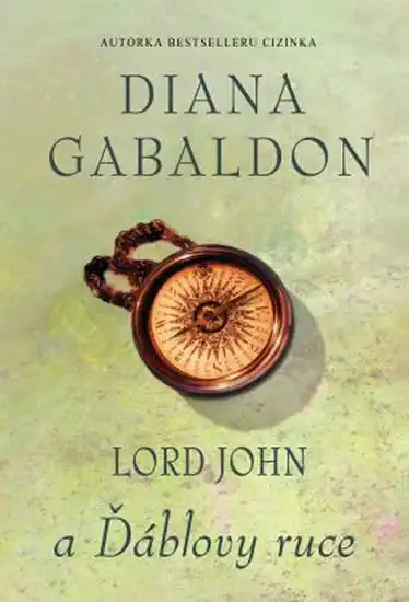 Lord John a ďáblovy ruce - Diana Gabaldon