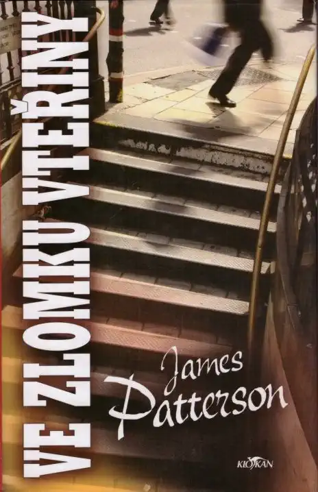 Ve zlomku vteřiny - James Petterson
