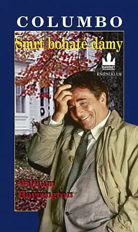 Columbo - Smrt bohaté dámy - William Harrington /bazarové zboží/