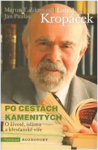 Po cestách kamenitých - Luboš Kropáček