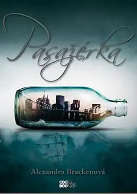 Pasažérka - Alexandra Brackenová