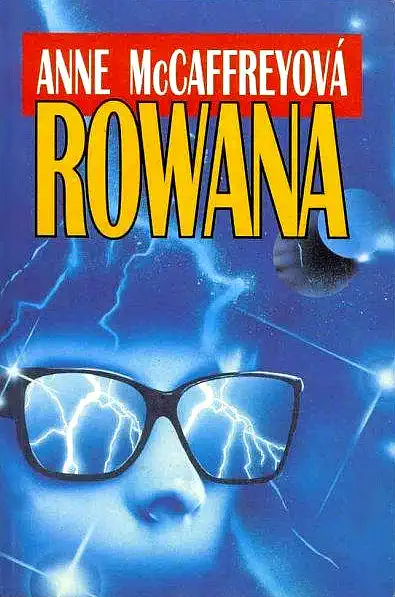 Rowana - Anne McCaffreyová