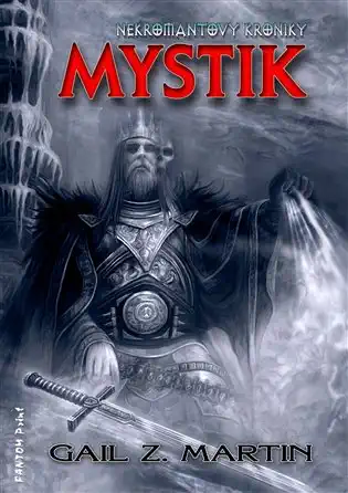 Mystik - Gail Z. Martin