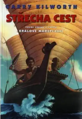 Střecha cest - Garry Kilworth