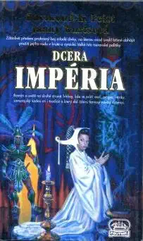 Dcera impéria - R.E. Feist & J. Wurstová