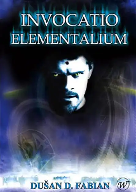 Invocatio Elementalium - Dušan D. Fabian