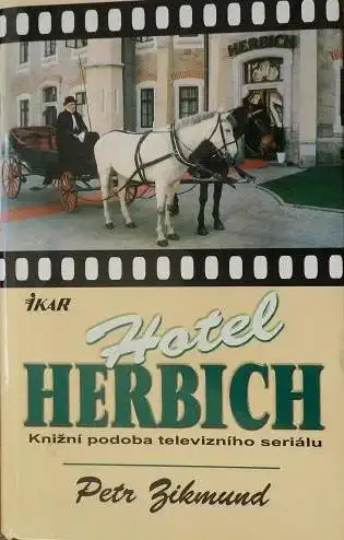 Hotel Herbich - Petr Zikmund /bazarové zboží/