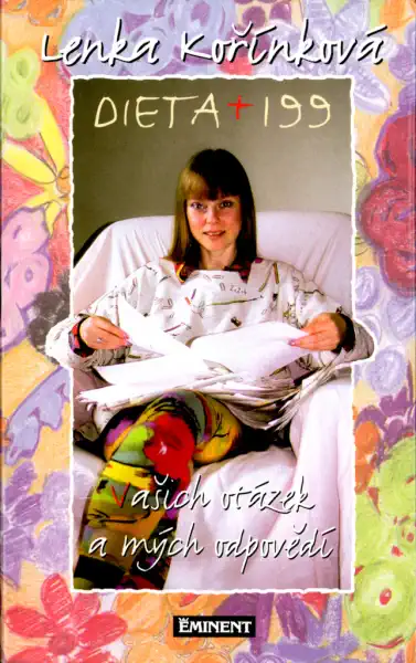 Dieta + 199 Vašich otázek a mých odpovědí - Lenka Kořínková /bazarové zboží/