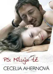 PS: Miluju tě - Cecelia Ahernová /bazarové zboží/