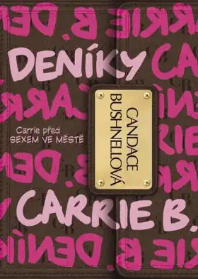 Deníky Carrie B. - Candace Bushnellová /bazarové zboží/