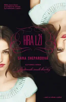 Hra lží - Sara Shepardová /bazarové zboží/