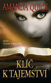 Klíč k tajemství - Amanda Quick /bazarové zboží/