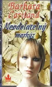 Neodolatelný markýz - Barbara Cartland