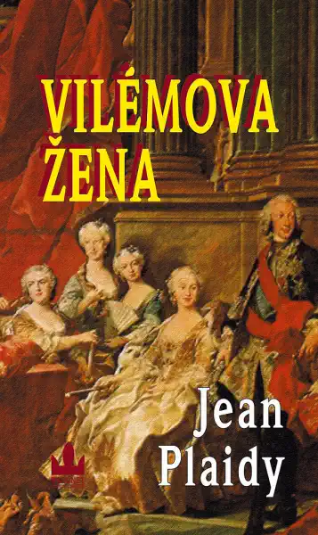 Vilémova žena - Jean Plaidy /bazarové zboží/