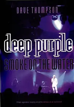 Deep purple - Smoke on the water - Dave Thompson