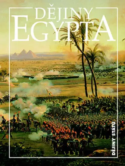 Dějiny Egypta - Ladislav Bareš a kol.