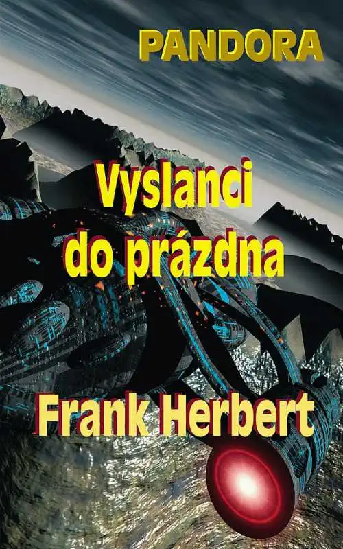 Vyslanci do prázdna - Frank Herbert