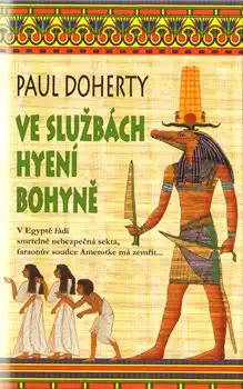 Ve službách hyení bohyně - Paul Doherty