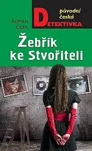 Žebřík ke Stvořiteli - Roman Cílek