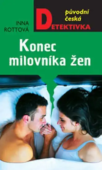 Konec milovníka žen - Inna Rottová