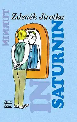 Saturnin - Zdeněk Jirotka