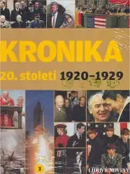 Kronika 20. století 3. 1920-1929