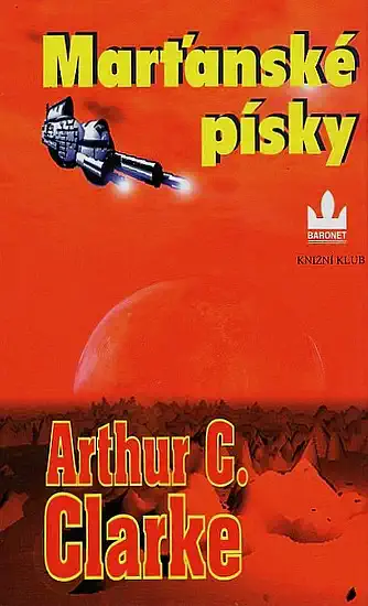Marťanské písky - Atrhur C. Clarke - bazarové zboží