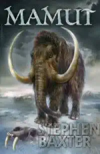 Mamut - Stephen Baxter