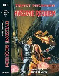 Hvězdné requiem - Tracy Hickman