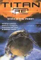 Titan A.E. - Steve & Dal Perry