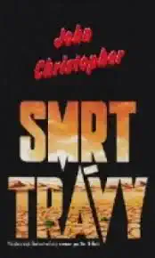 Smrt trávy - John Christopher