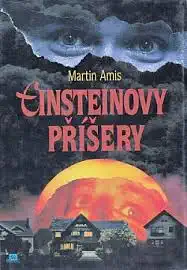 Einsteinovy příšery - Martin Amis