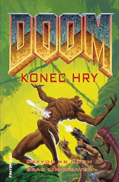 Doom Konec hry - Daffyd ab Hugh & Brad Linaweaver