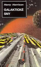 Galaktické sny - Harry Harrison