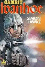 Gambit - Ivanhoe - Simon Hawke