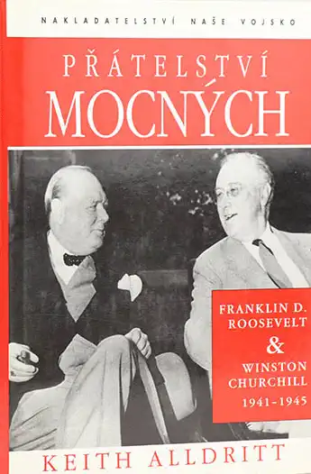 Přátelství mocných - Keith Alldritt /bazarové zboží/